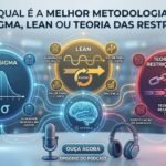qual-e-a-melhor-metodologia:-seis-sigma,-lean-ou-teoria-das-restricoes?